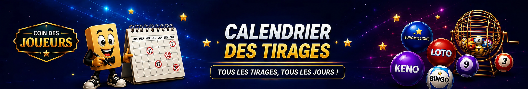 Calendrier des tirages Coin des Joueurs